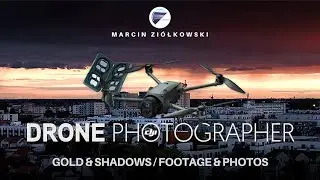 DJI DRONE | GOLD & SHADOWS / FOOTAGE & PHOTOS | Photographic Drone Diary