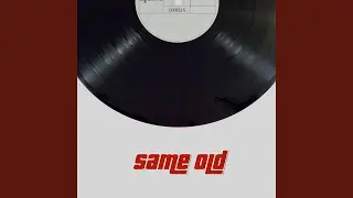 Same Old