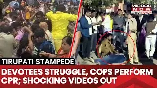 Tirupati Temple Stampede: Devotees Jostle,Cops Perform CPR, Shocking Video Out | What Happened?