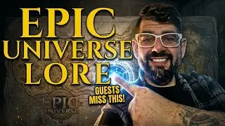 Скрытая предыстория Epic Universe (то, что большинство гостей упускают из виду)