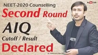Result of all India Counselling Second Round 2020 | Dr. Himanshu Ojha Sir | #NEET2020