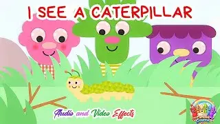 Noodle and Pals Presents: I See a Caterpillar | Children Song | Remix of Video and Audio Effect