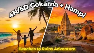Gokarna + Hampi 4N/5D : Epic Beaches to Ruins Adventure