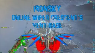 Ark Official PC | Small Tribes | IronSky | Online Wiped Crescent's Vent Base