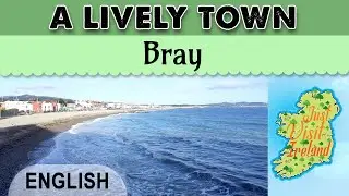 WICKLOW: A lively town - Bray