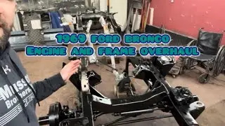 1969 Ford Bronco restoration update. Frame and engine make over
