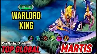 Gameplay Martis Elite Skin | Warlord King [ Top Global Martis ] Mobile Legends