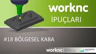 WorkNC İpu&ccedil;ları | İpucu #18 B&ouml;lgesel Kaba