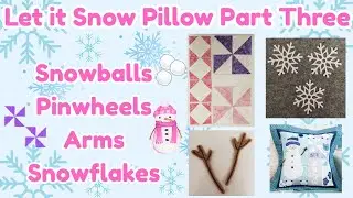 Let it Snow Pillow by Kimberbell, Snowballs, Pinwheels, Arms, Snowflakes (Learn Free Standing Lace)!