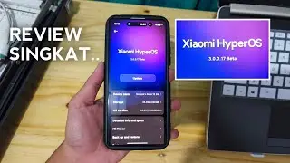 REVIEW SINGKAT HYPEROS 3 REDMI NOTE 13 5G!!!! First Looks HyperOS 3 Di Hp Entry Level
