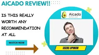 AICADO Review-Does This Platform REALLY Make Any Difference AT ALL??See(WATCH Before use)