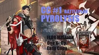 [Arknights] Contingency Contract Pyrolysis Flag mission [アークナイツ]