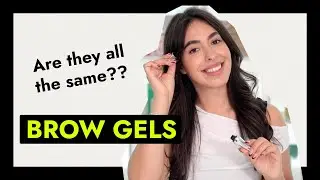 I Tried 8 Brow Gels & Waxes! | Comparing Affordable VS Bougie | The Review