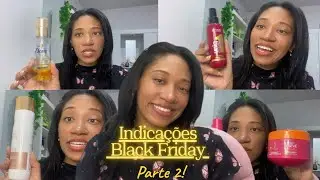 💛 INDICAÇÕES PARA BLACK FRIDAY 2025 PARTE 2 | Thaís Cordeiro 