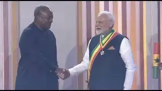 Prime Minister Narendra Modi honoured by Ghana President John Mahama