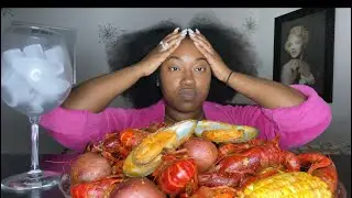 CRAWFISH BOIL MUKBANG (I’m A Mess)