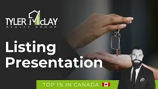 Realtor Tyler McLay's Expert Listing Presentation