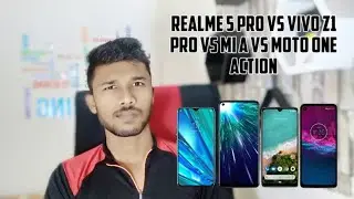 Realme 5 Pro VS Moto One Action VS MI A3 VS Vivo Z1 Pro: Price and specifications compared