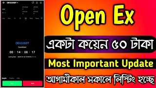 IMPORTANT UPDATE‼️ OEX MEXC Listing Final | Open Ex New Update Today | Mining App