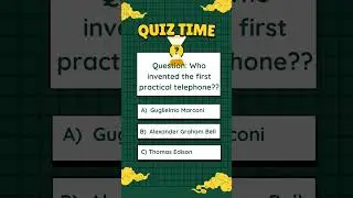 Who invented the first practical telephone? #mindbing #shorts #shortvideo #quiz #english #iq