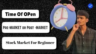 Pre Open Market Kya Hota Hai | What is Pre Opening Session in Stock Market