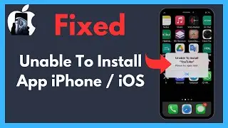 Solution : Unable to install please try again later on iPhone iOS (2024)