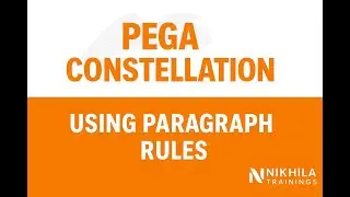 Pega Constellation:Using Paragraph Rules | Display text in Bold | whats app-8019256326.