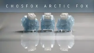BEST SWITCH SOUND IS CRISPY CLICK! Chosfox Arctic Fox Review!