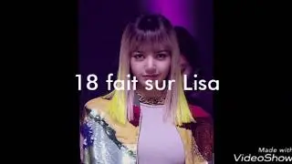 18 faits sur Lisa  •blackpink•
