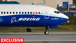 Lo que Boeing no quiere que sepas sobre la crisis del 737 MAX!
