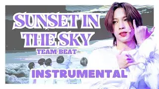 [INSTRUMENTAL] Sunset In The Sky - Team Beat (Universe League)