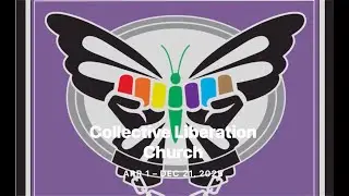 Collective Liberation Church - 2025 Year in Review