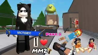 Playing mm2 pt.2 I was not talking that much…
