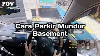 Tutorial Cara Parkir Basement Mobil Manual #tutorialparkirmobil #tutorialmobilmanual