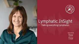 Lymphatic InSights: The Power of Nitric Oxide with Dr. Nathan Bryan