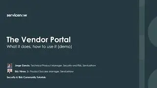 ServiceNow's Vendor Portal: one of the pillars of VRM success. What it does, how to use it in 5 min.