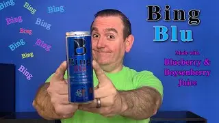 Bing Blu Energy Drink Review; Bing Blueberry & Boysenberry Juice Energy drink.
