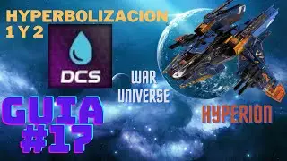 War Universe Guía 17: Como hacer hyperbolización 1 y 2