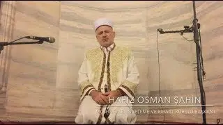 Hoş Bir Tilavet - Hafız Osman Şahin - Hüvallahüllezi