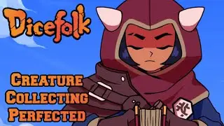 Dicefolk Perfectly Blends Dicebuilding and Creature Collecting