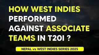 West Indies vs Associates | Head To Head | Can Nepal Join The Winners List | Daily Cricket 