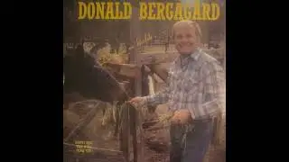 Donald Bergagård: Det finns en kärlek