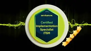 CIS-ITSM: Certified Implementation Specialist - IT Service Management | Solved Questions