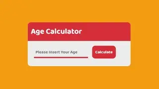 Creative Age Calculator Using HTML, CSS & Javascript