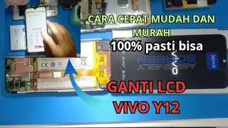 CARA GANTI LCD VIVO Y12  ..... mudah murah rapih dan cepat.... sobat semua juga pasti bisa.....