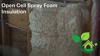 Open Cell Spray Foam Insulation