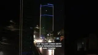 Spotted👀387 Ft TOP TALLEST CONDO |VIVALDI RESIDENCES DAVAO #shortsviral #shorts #condo #davaocity