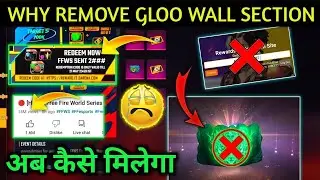 Why Remove Gloo Wall Section |Ffws LiveWatching Gloo Wall Remove problem | Ab Gloo Wall Kaise Milega