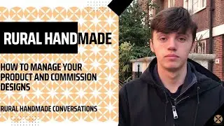 How to manage your Product and Commission Designs | Rural Handmade