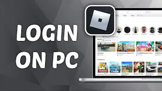 How to Login Roblox Account on PC